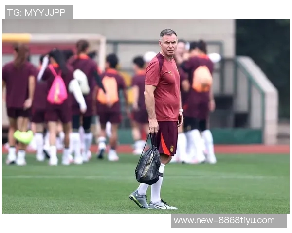 中国女足主帅米利西奇有望继续执教带队征战亚洲杯期待新突破