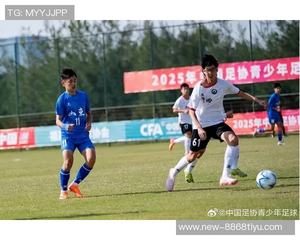 2025年中国足协青少年足球锦标赛男子16强球队团结一心共创辉煌时刻 2025年中国足协青少年足球锦标赛男子16强球队团结一心共创辉煌时刻