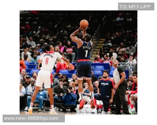 哈登三节表现平平仅得8分三分球全失状态堪忧需调整状态